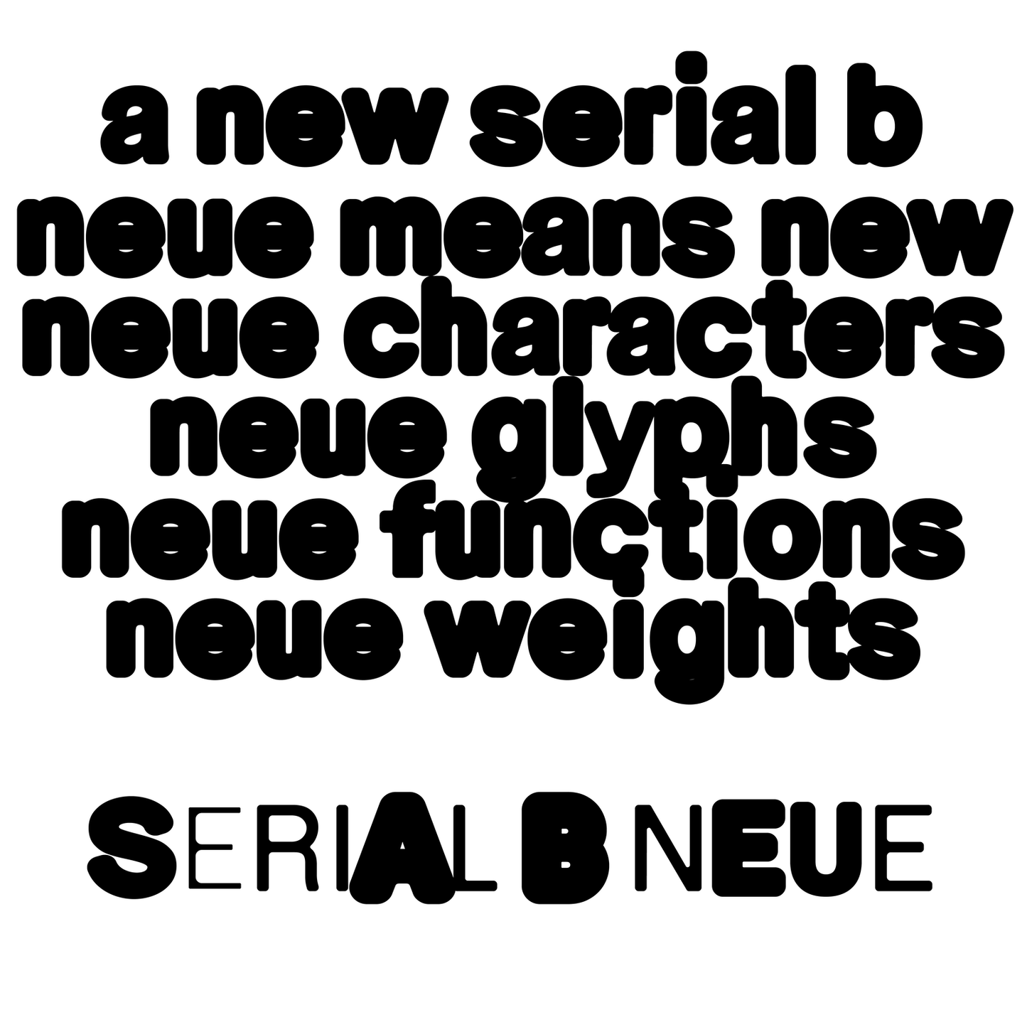 Serial B Neue