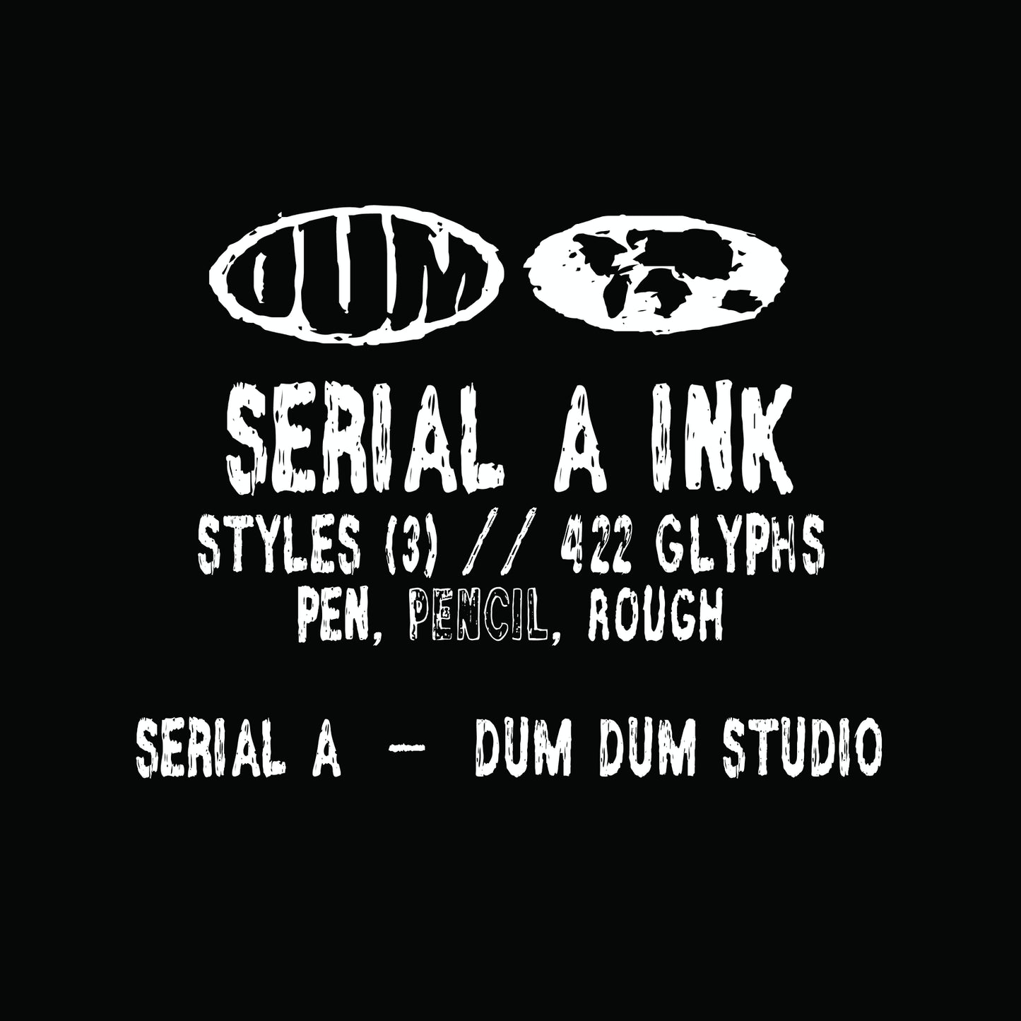 Serial A Ink